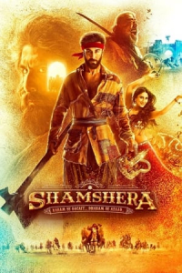 Nonton Shamshera (2022) Sub Indo di Lk21 Poster