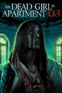 Nonton The Dead Girl in Apartment 03 (2022) Sub Indo di Lk21 Poster