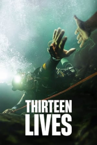 Nonton Thirteen Lives (2022) Sub Indo di Lk21 Poster