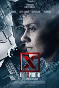 Nonton X - The eXploited (X.) (2018) Sub Indo di Lk21 Poster