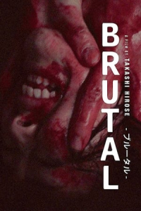 Nonton Brutal (2017) Sub Indo di Lk21 Poster