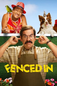 Nonton Fenced In (2022) Sub Indo di Lk21 Poster