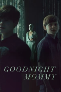 Nonton Goodnight Mommy (2022) Sub Indo di Lk21 Poster