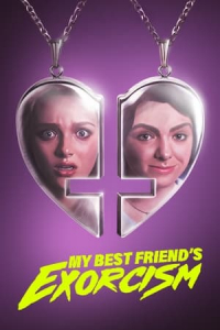 Nonton My Best Friend's Exorcism (2022) Sub Indo di Lk21 Poster