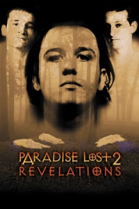 Nonton Paradise Lost 2: Revelations (2000) Sub Indo di Lk21 Poster