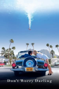 Nonton Don't Worry Darling (2022) Sub Indo di Lk21 Poster