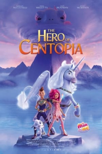 Nonton Mia and Me: The Hero of Centopia (2022) Sub Indo di Lk21 Poster
