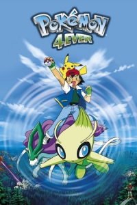 Nonton Pokemon 4Ever: Celebi - Voice of the Forest (2001) Sub Indo di Lk21 Poster