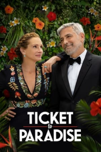 Nonton Ticket to Paradise (2022) Sub Indo di Lk21 Poster
