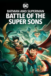 Nonton Batman and Superman: Battle of the Super Sons (2022) Sub Indo di Lk21 Poster