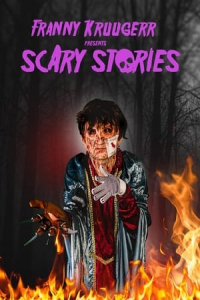 Nonton Franny Kruugerr presents Scary Stories (2022) Sub Indo di Lk21 Poster