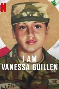 Nonton I Am Vanessa Guillen (2022) Sub Indo di Lk21 Poster