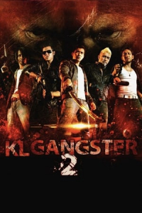 Nonton KL Gangster 2 (2013) Sub Indo di Lk21 Poster