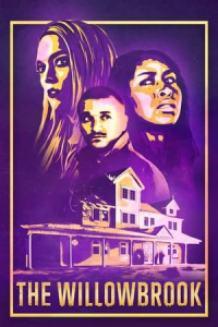 Nonton The Willowbrook (2022) Sub Indo di Lk21 Poster