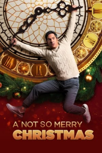 Nonton A Not So Merry Christmas (2022) Sub Indo di Lk21 Poster