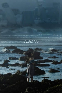Nonton Aurora (2018) Sub Indo di Lk21 Poster