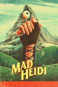 Nonton Mad Heidi (2022) Sub Indo di Lk21 Poster