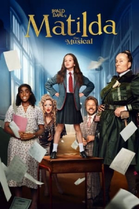 Nonton Roald Dahl's Matilda the Musical (2022) Sub Indo di Lk21 Poster