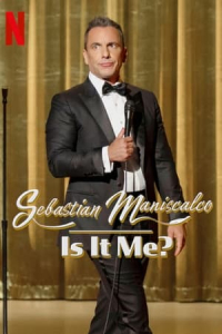 Nonton Sebastian Maniscalco: Is It Me? (2022) Sub Indo di Lk21 Poster