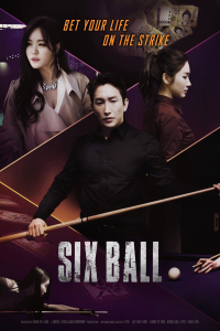 Nonton Six Ball (2020) Sub Indo di Lk21 Poster