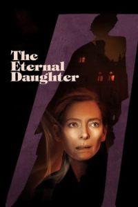 Nonton The Eternal Daughter (2022) Sub Indo di Lk21 Poster