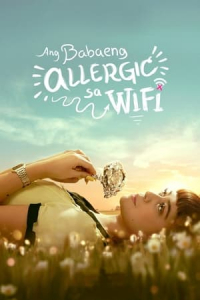 Nonton The Girl Allergic to WiFi (2018) Sub Indo di Lk21 Poster
