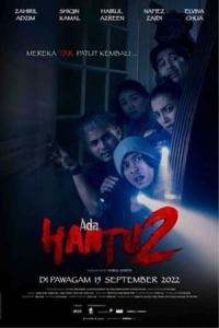 Nonton Ada Hantu 2 (2022) Sub Indo di Lk21 Poster