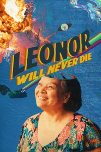 Nonton Leonor Will Never Die (2022) Sub Indo di Lk21 Poster