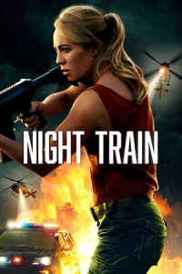 Nonton Night Train (2023) Sub Indo di Lk21 Poster