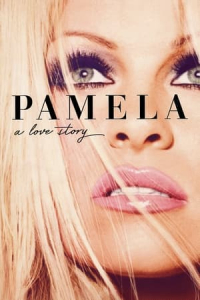 Nonton Pamela: A Love Story (2023) Sub Indo di Lk21 Poster