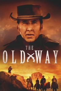Nonton The Old Way (2023) Sub Indo di Lk21 Poster