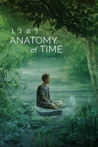Nonton Anatomy of Time (2022) Sub Indo di Lk21 Poster