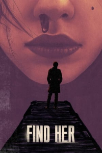 Nonton Find Her (2022) Sub Indo di Lk21 Poster