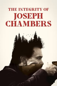 Nonton The Integrity of Joseph Chambers (2023) Sub Indo di Lk21 Poster