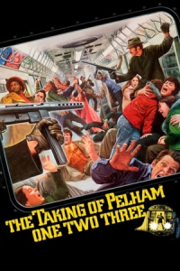 Nonton The Taking of Pelham One Two Three (1974) Sub Indo di Lk21 Poster