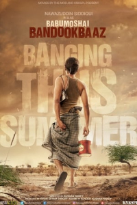 Nonton Babumoshai Bandookbaaz (2017) Sub Indo di Lk21 Poster
