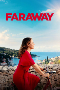 Nonton Faraway (2023) Sub Indo di Lk21 Poster