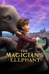 Nonton The Magician's Elephant (2023) Sub Indo di Lk21 Poster