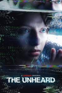 Nonton The Unheard (2023) Sub Indo di Lk21 Poster
