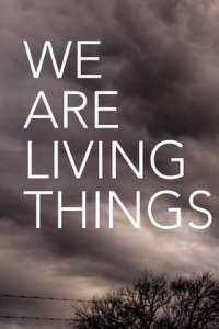 Nonton We Are Living Things (2021) Sub Indo di Lk21 Poster
