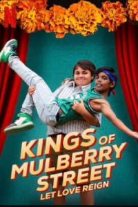 Nonton Kings of Mulberry Street: Let Love Reign (2023) Sub Indo di Lk21 Poster