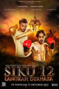 Nonton Siku 12: Langkah Derhaka (2022) Sub Indo di Lk21 Poster