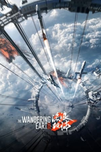 Nonton The Wandering Earth II (2023) Sub Indo di Lk21 Poster