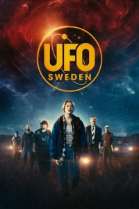 Nonton UFO Sweden (2022) Sub Indo di Lk21 Poster