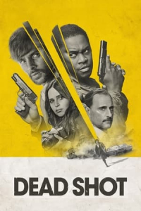 Nonton Dead Shot (2023) Sub Indo di Lk21 Poster