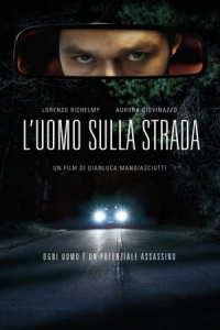 Nonton L'uomo sulla strada (2022) Sub Indo di Lk21 Poster