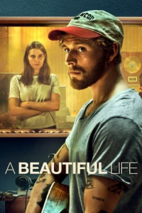 Nonton A Beautiful Life (2023) Sub Indo di Lk21 Poster