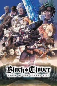 Nonton Black Clover: Sword of the Wizard King (2023) Sub Indo di Lk21 Poster
