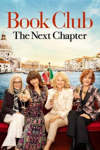 Nonton Book Club: The Next Chapter (2023) Sub Indo di Lk21 Poster