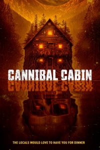 Nonton Cannibal Cabin (2022) Sub Indo di Lk21 Poster